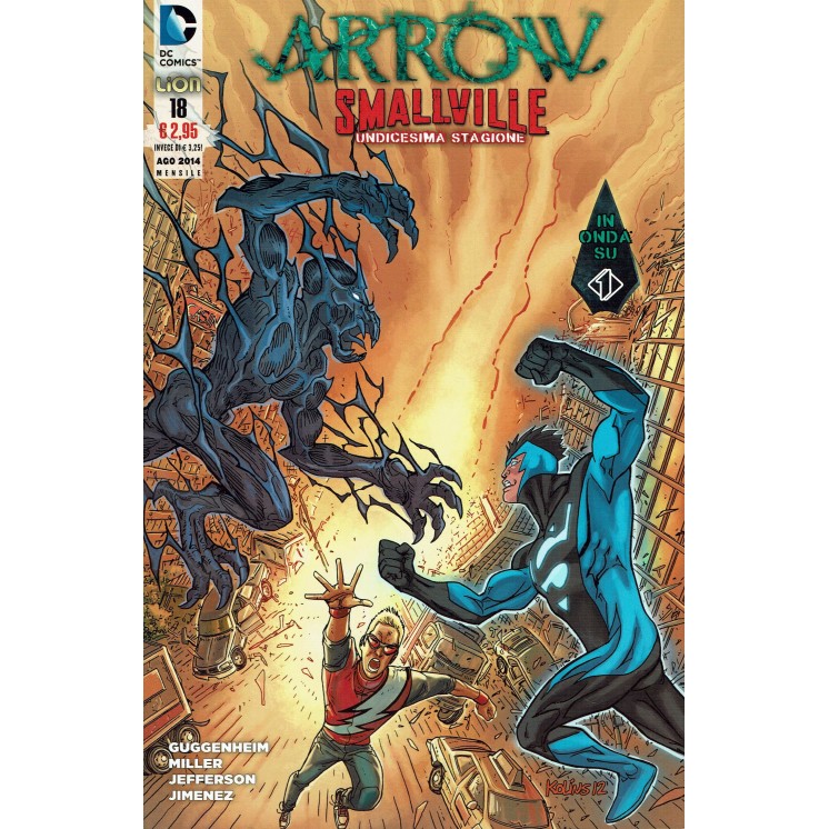 Arrow Smalville  18 undicesima stagione di Miller ed. Lion