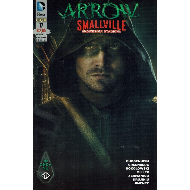 Arrow Smalville  17 undicesima stagione di Miller ed. Lion