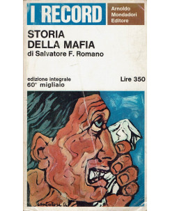 Salvatore F. Romano : storia della mafia ed. Mondadori A68