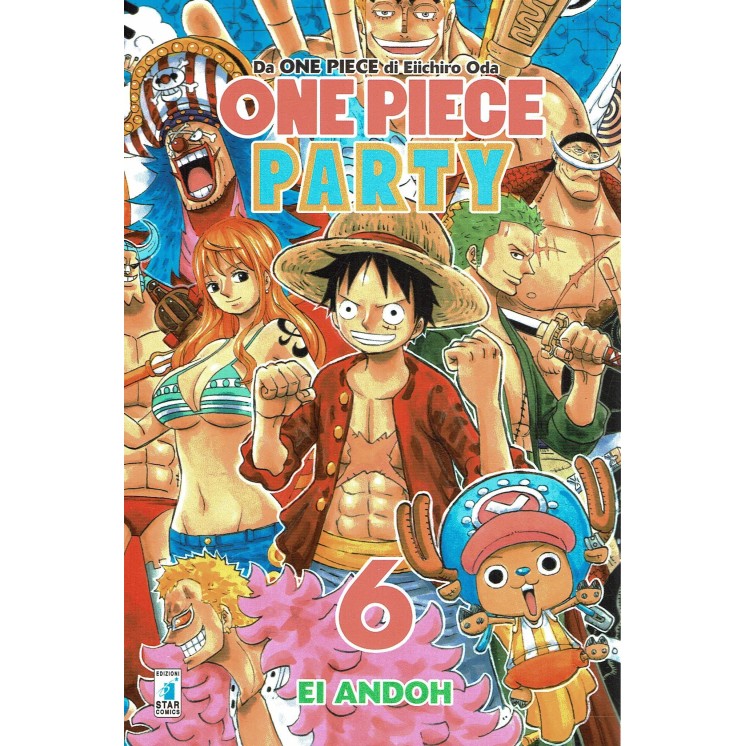 One Piece Party  6 di Eiichiro Oda NUOVO ed. Star Comics