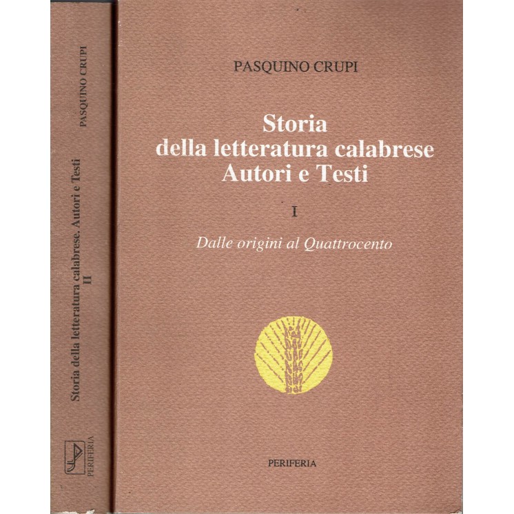 Crupi : storia della letteratura calabrese autori testi 1/2 ed. Periferia A39