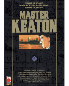 Master Keaton  6 RISTAMPA  di Naoki Urasawa NUOVO ed. Panini 