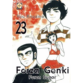 FORZA GENKI ( Forza Sugar ) n.23 di Koyama ed. GOEN NUOVO 