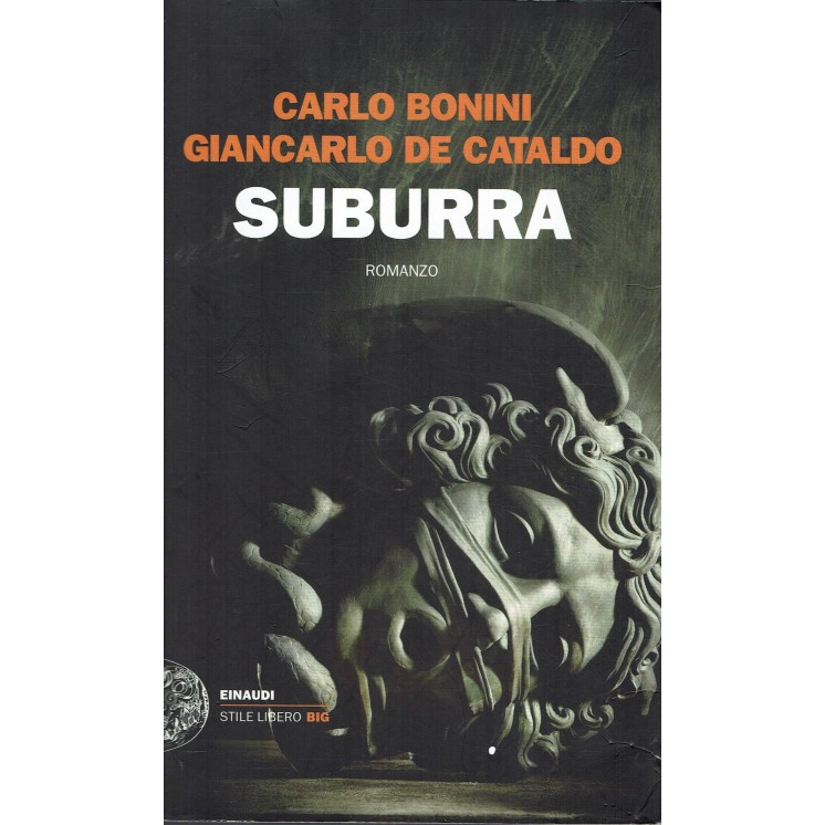 Bonini De Cataldo : Suburra ed. Einaudi A44