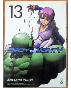 Birdy the Mighty n.13 di Masami Yuuki NUOVO ed. Star Comics