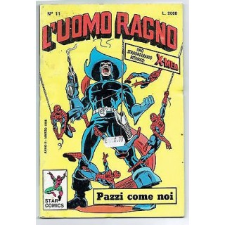 L'Uomo Ragno n.  11 pazzi come noi BOLLINO ed. Star Comics