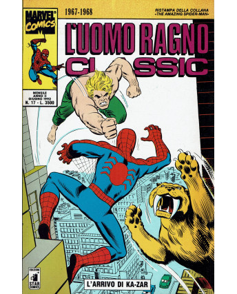 L'Uomo Ragno Classic n.17 l'arrivo di Ka Zar ed. Star Comics