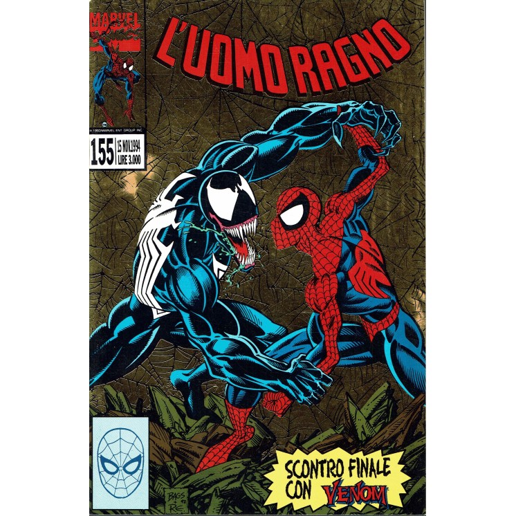 L'Uomo Ragno n.155 Scontro finale con Venom ORO ed.Marvel Italia