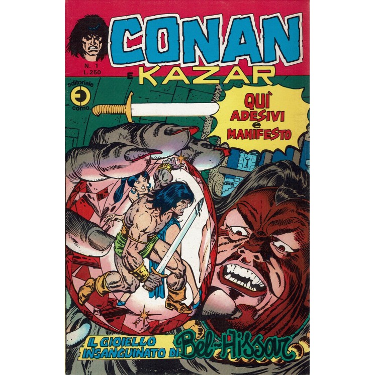 Conan e Kazar n. 1 il gioiello insanguinato di Buscema ed. Corno