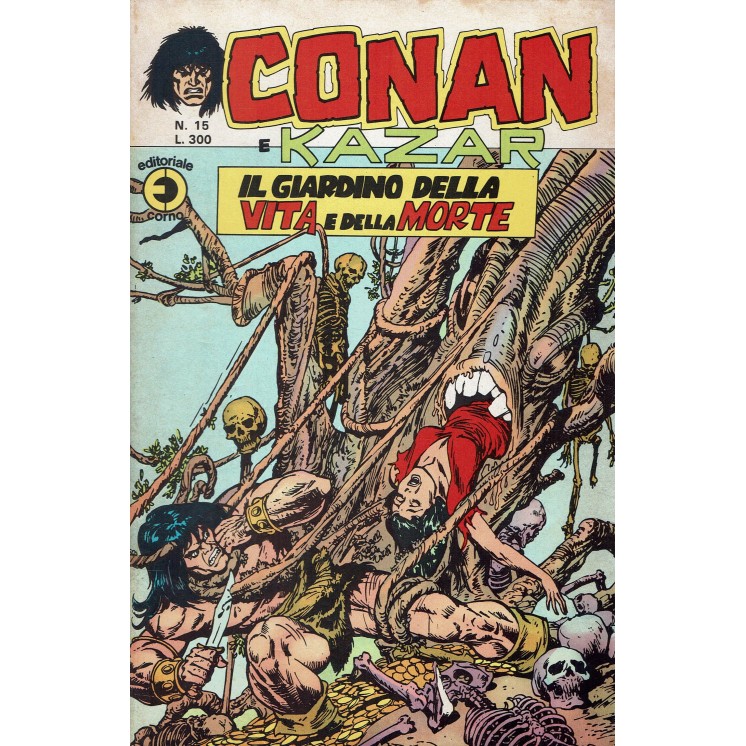Conan e Kazar n.15 il giardino della vita di Buscema ed. Corno