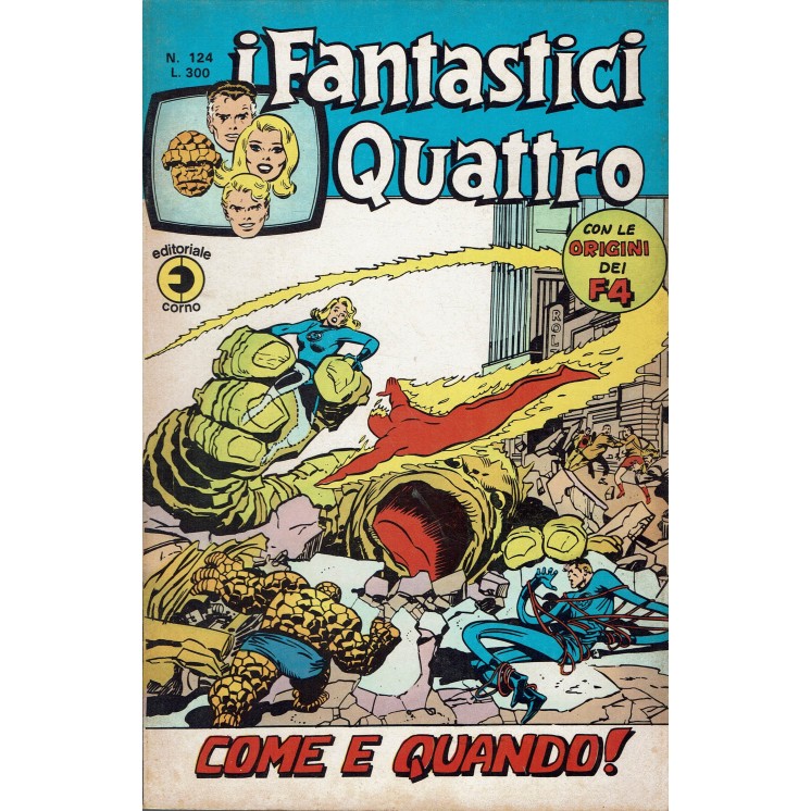 I Fantastici Quattro n. 124 come e quando! di Kirby ed. Corno