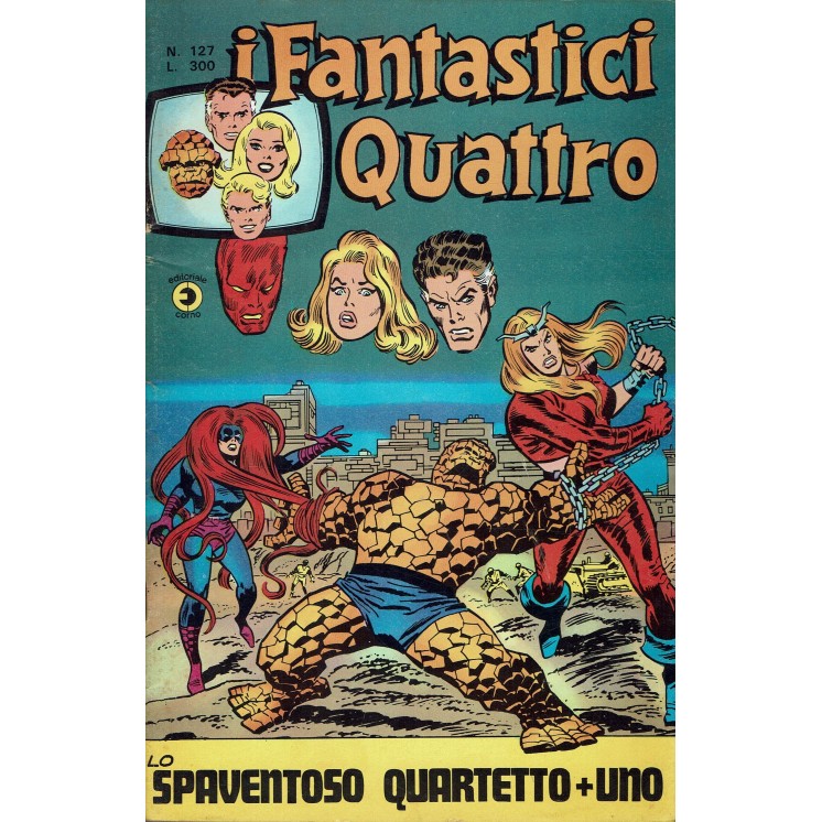 I Fantastici Quattro n. 127 lo spaventoso quartetto di Kirby ed. Corno