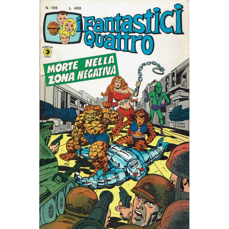 I Fantastici Quattro n. 195 morte nella zona negativa di Kirby ed. Corno