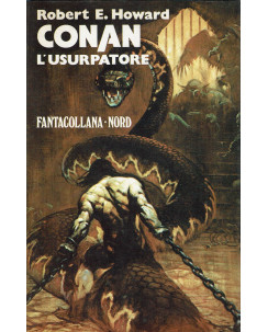 Robert Howard : Conan l'usurpatore Fantacollana  19 ed. Nord A72