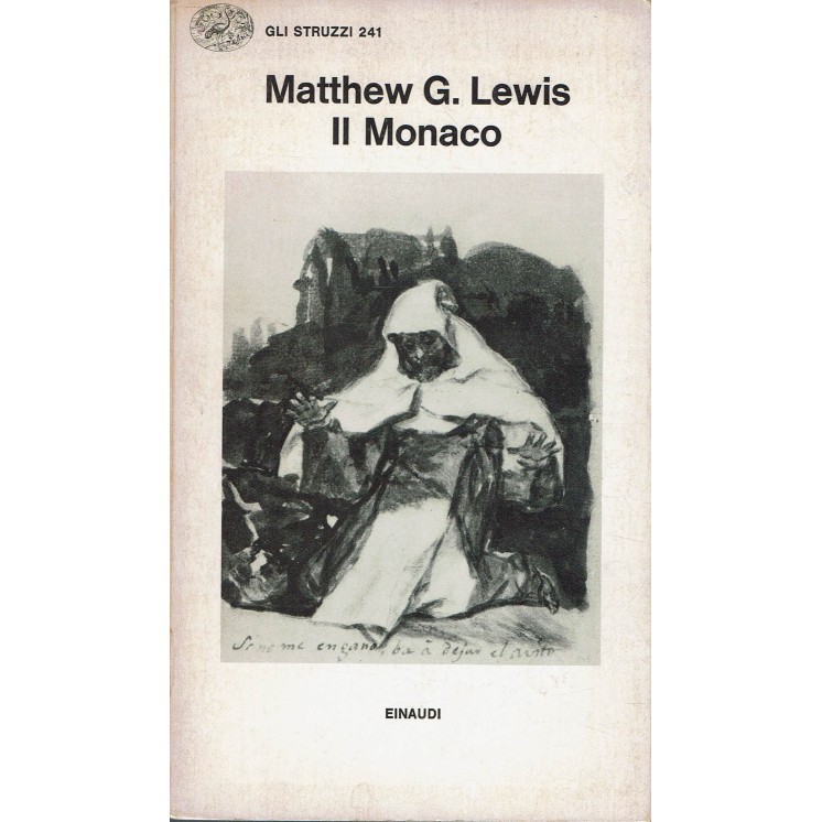 Matthew G. Lewis : il Monaco ed. Einaudi A72