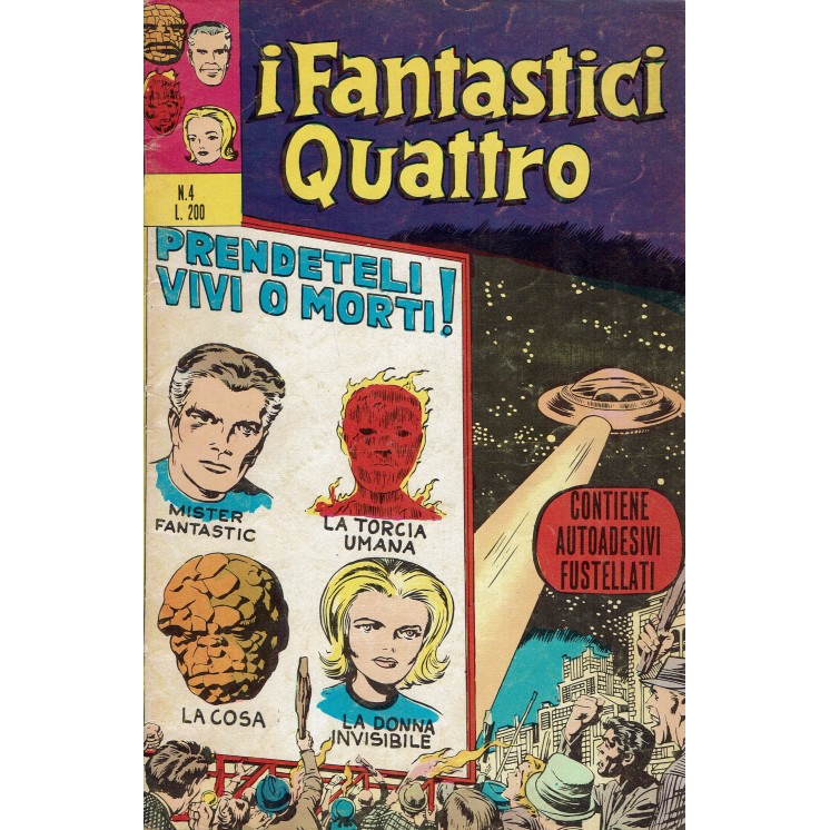 I Fantastici Quattro n.  4 prendeteli vivi o morti ed. Corno