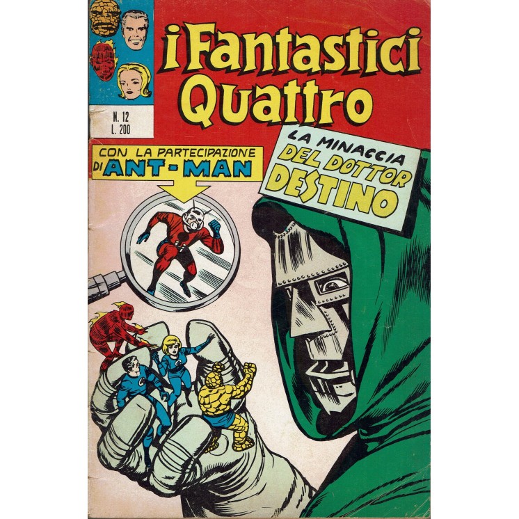 I Fantastici Quattro n. 12 la minaccia del Dottor Destino ed. Corno