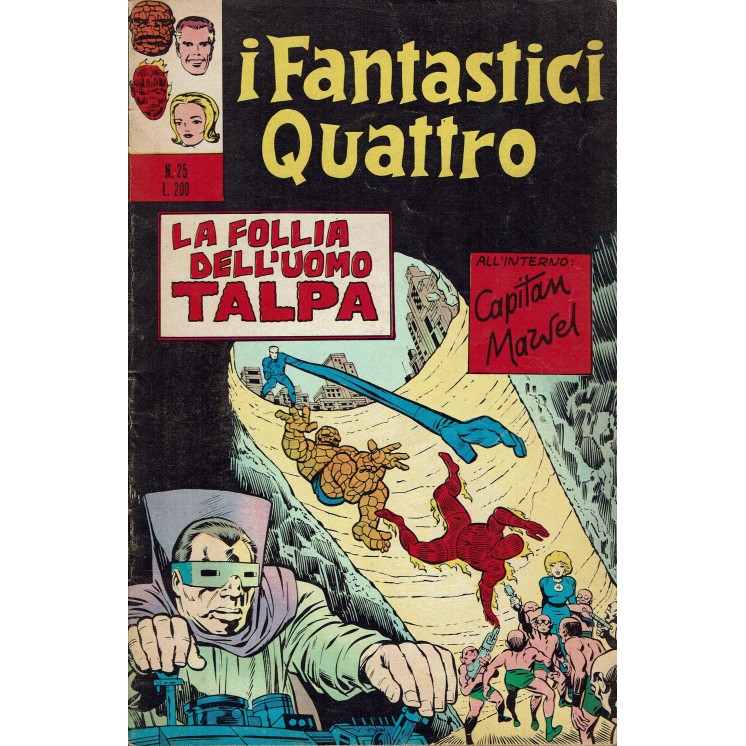 I Fantastici Quattro n. 25 la follia dell'uomo Talpa ed. Corno