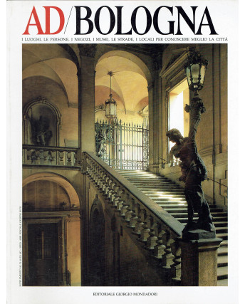 AD Bologna luoghi persone negozi musei strade ed. Mondadori FF14