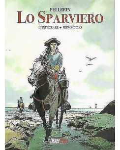 Lo sparviero integrale + primo ciclo di Pellerin ed. Magic Press FU41