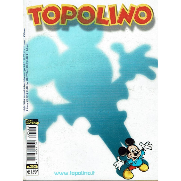 Topolino n.2536 Walt Disney ed. Mondadori