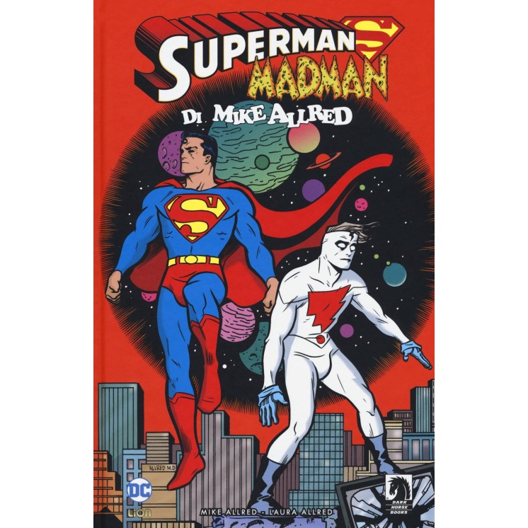 Superman Madman di Mike Allred ed.Lion CARTONATO FU41