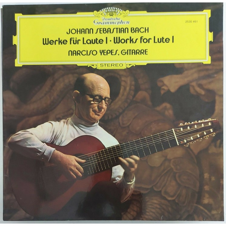709 33 Giri Narciso Yepes: J.S.BACH Werke per Forte I Deutsche Gramm 2530 461