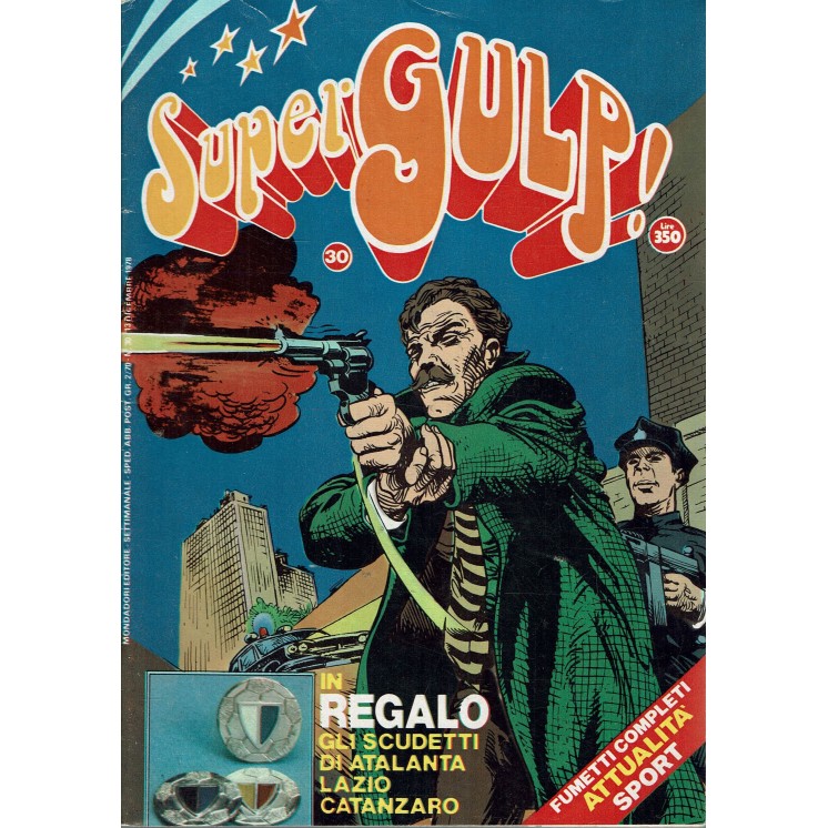 SuperGulp! n. 30 Uomo Ragno Nick Carter SuperGulp ed. Mondadori FU05