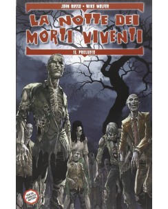 La notte dei morti viventi  1/3 saga COMPLETA di Russo e Wolfer ed. Panini SU14