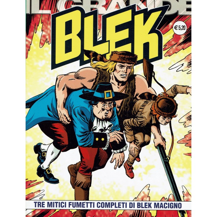 il Grande Blek 79 tre episodi di EsseGesse ed. IF BO02
