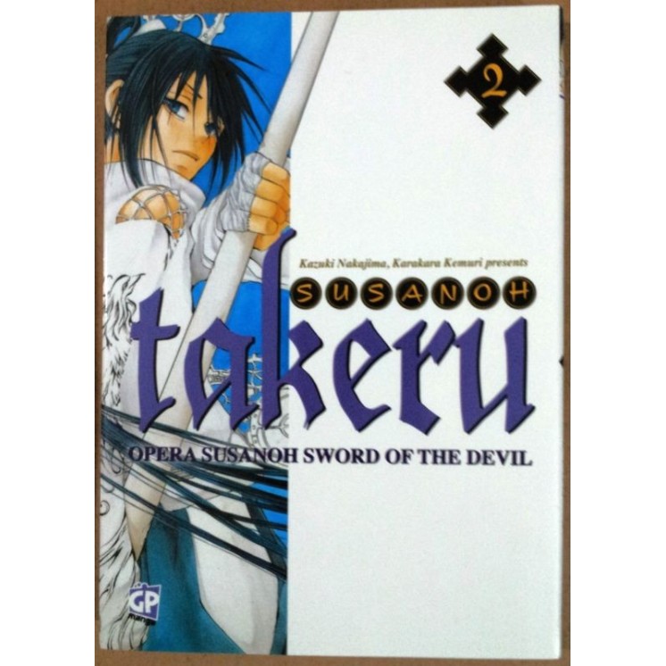 Takeru n. 2 di K. Nakajima & K. Kemuri ed. GP * SCONTO 40% * NUOVO!...