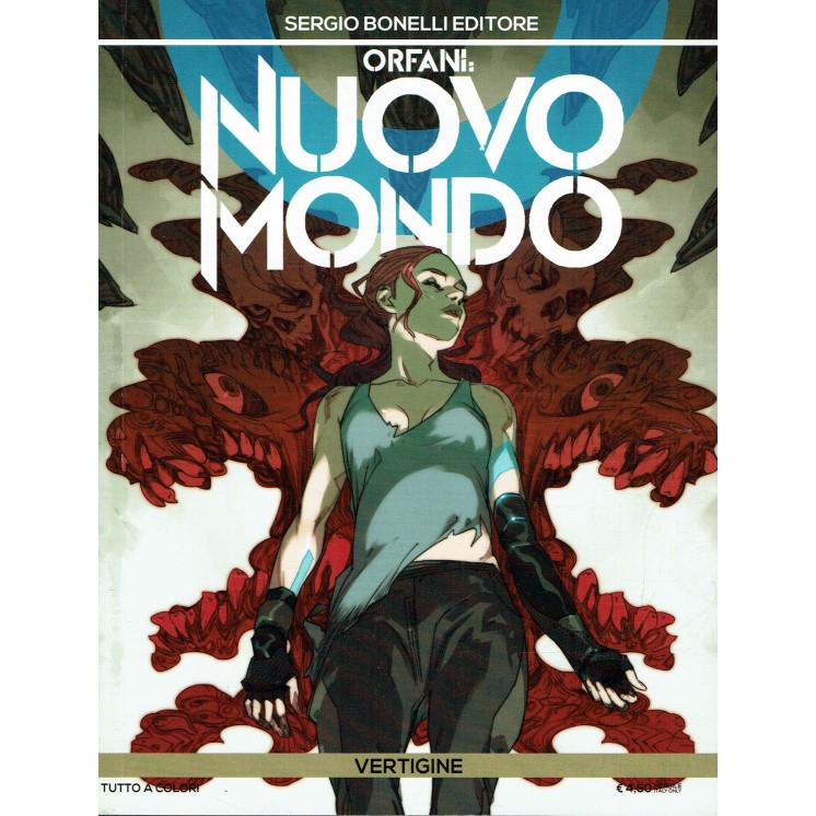 ORFANI : Nuovo Mondo  3 vertigine di Recchioni ed. Bonelli BO05