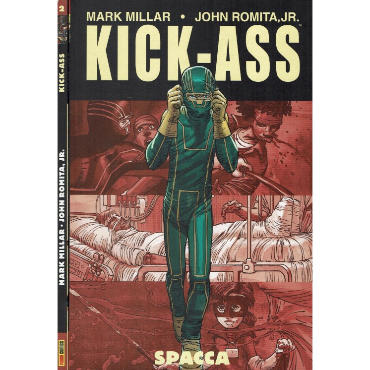 Kick Ass spacca 1/2 saga COMPLETA di Millar Romita ed. Panini SU31