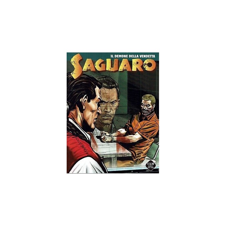 Saguaro 26 il demone della vendetta di B.Enna ed.Bonelli