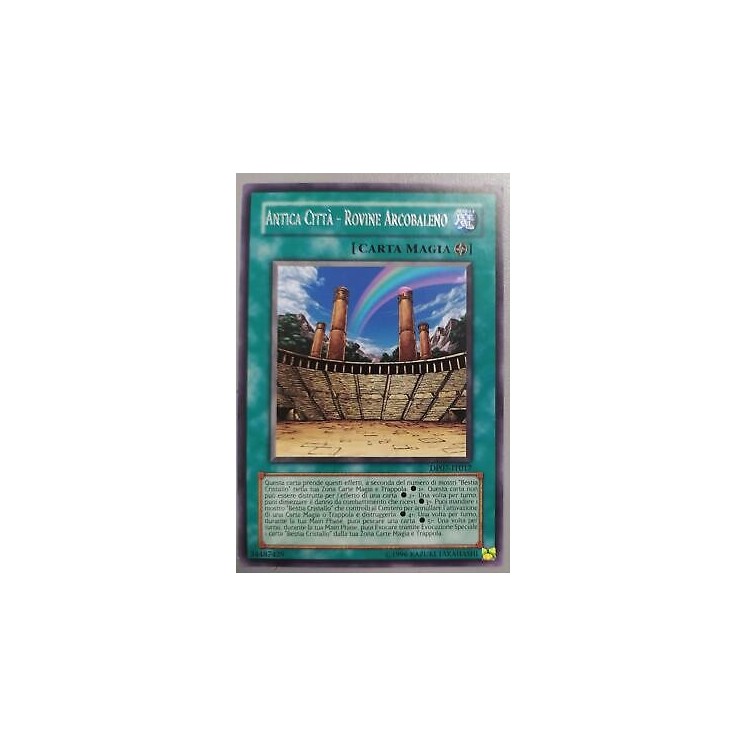 Y0186 YU-GI-OH! Antica Città - Rovine Arcobaleno DP07-IT017 RARA EX