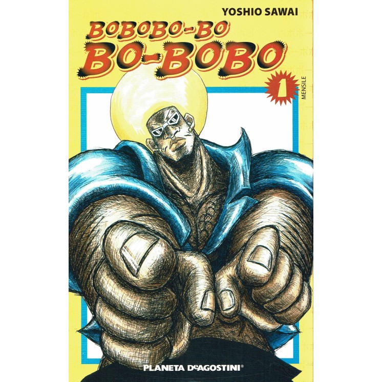 Bobobo-Bo Bo-Bobo n. 1 di Yoshio Sawai ed. Planeta