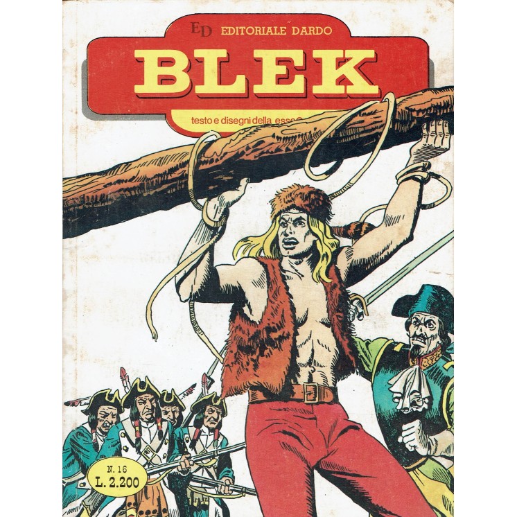 Il Grande Blek 16 il mistero del sotterraneo di EsseGesse ed. Dardo BO05