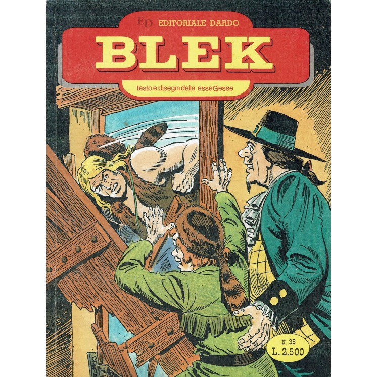 Il Grande Blek 38 il falso generale di EsseGesse ed. Dardo BO05