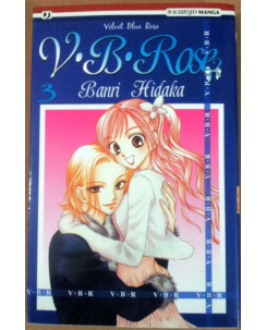 V.B. Rose n. 3 di Banri Hidakai NUOVO ed. Jpop