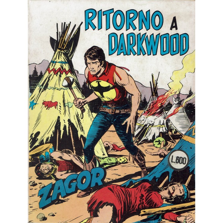 Zagor n. 158 ritorno a Darkwood di Nolitta ed. Daim Press