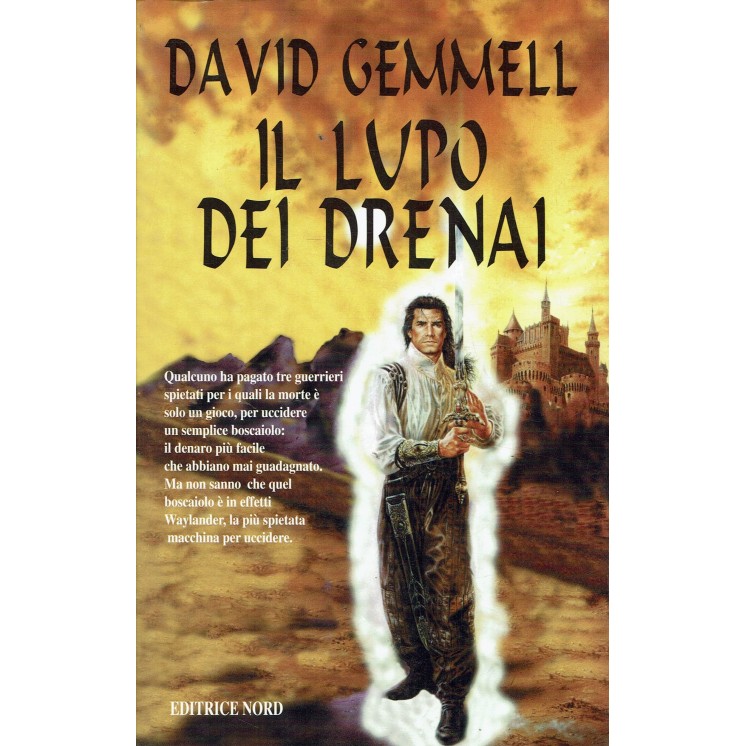 David Gemmell : il lupo del Drenai ed. Nord A15