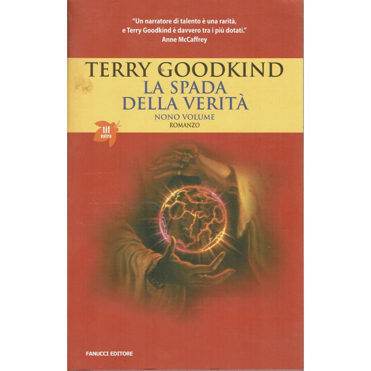 Terry Goodking : la spada della verita  9 ed. Fanucci A16