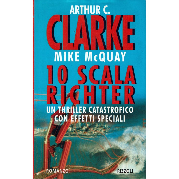 Arthur C. Clark : 10 scala Richter ed. Rizzoli A41