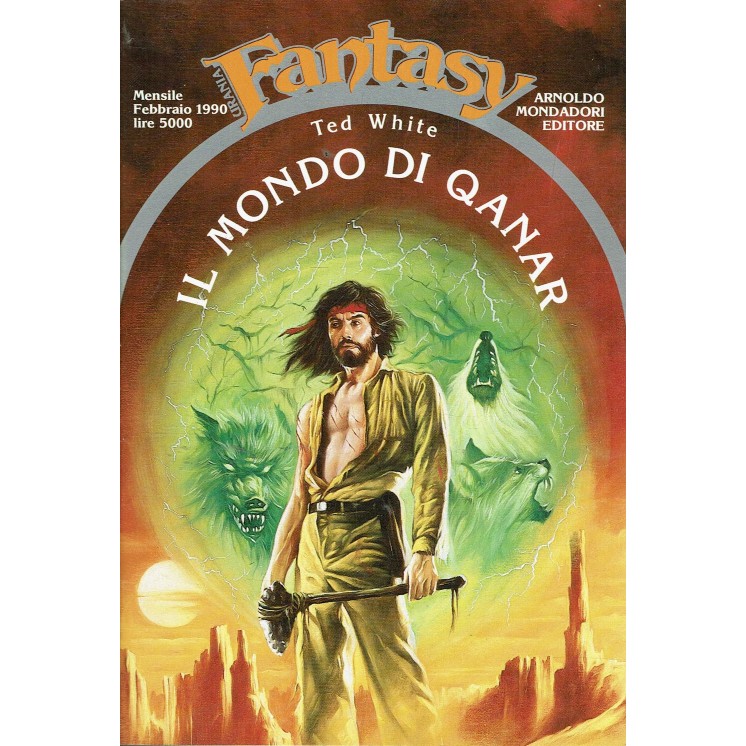 Collana Fantasy  21 Ted White : il mondo di Qanar ed. Mondadori A42
