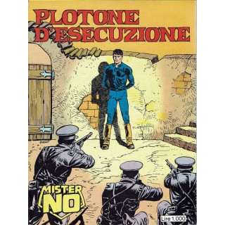Mister No n.119 plotone d'esecuzione di Guido Nolitta ed. Bonelli