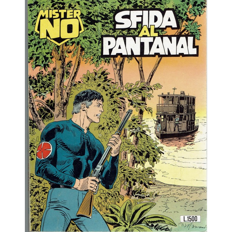 Mister No n.155 sfida al Pantanal di Guido Nolitta ed. CEPIM