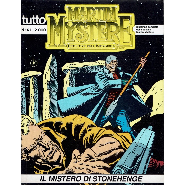 Tutto Martin Mystere  16 il mistero di Stonehenge di Castelli ed.Bonelli BO06