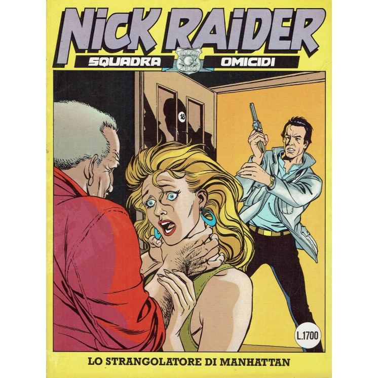Nick Raider   3 lo strangolatore di Manhattan di Nizzi ed.Bonelli  