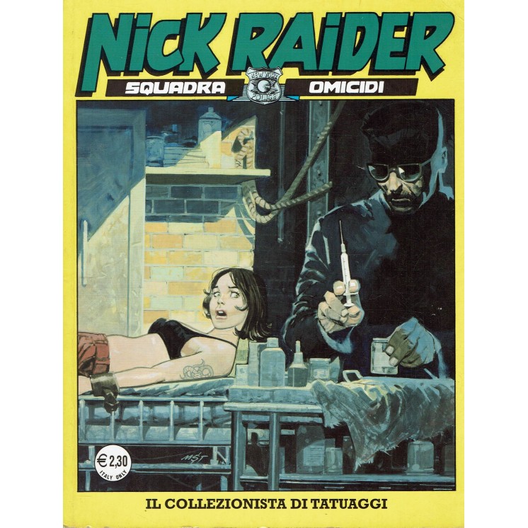 Nick Raider 185 il collezionista di tatuaggi di Nizzi ed.Bonelli  
