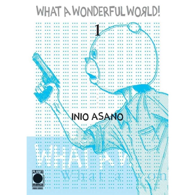 What a wonderful world  1  di Inio Asano RISTAMPA ed. Panini NUOVO 